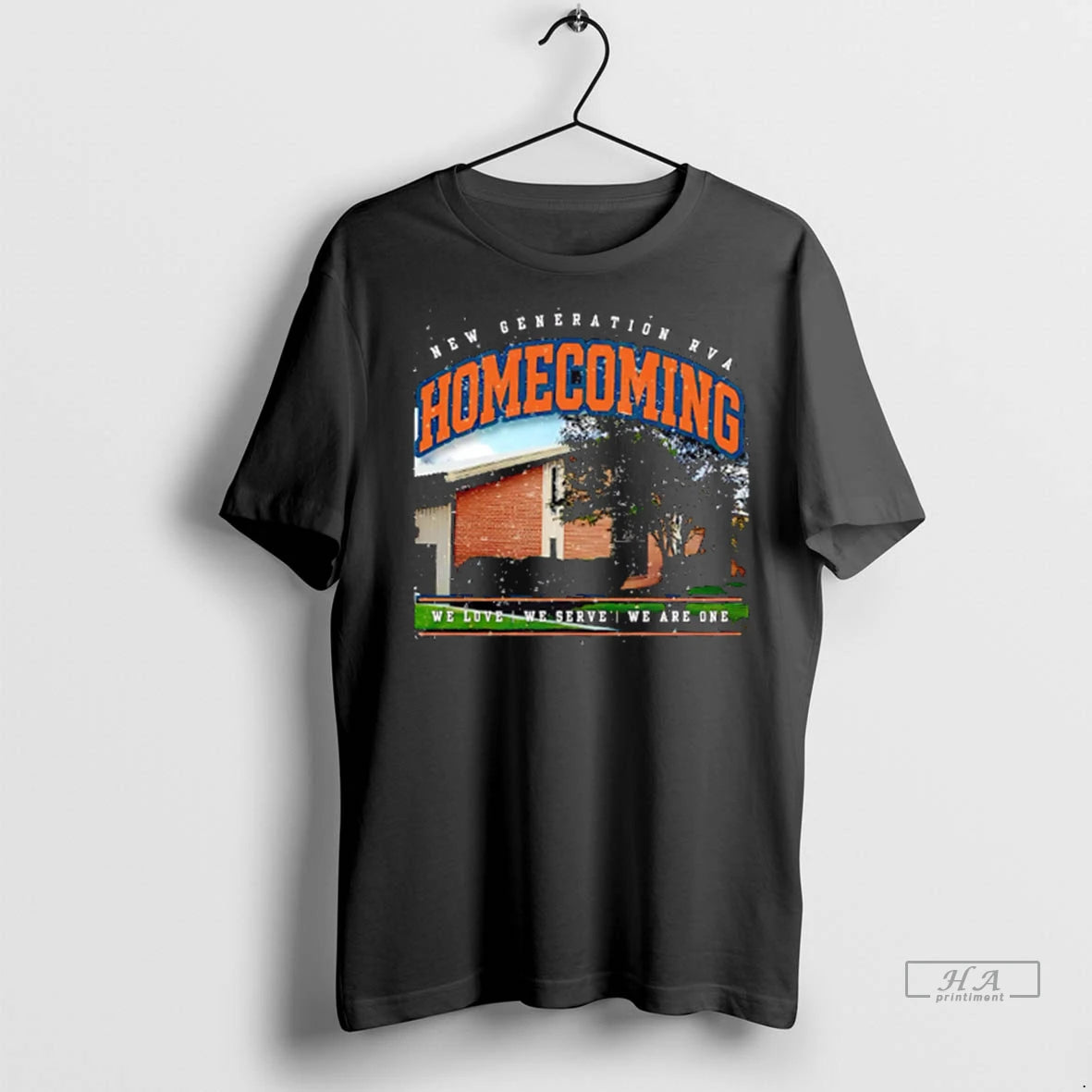 Officials Trendy New Generation Rva Homecoming We Love We Serve We Are One Shirt Sweater