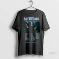 Officials Trendy Sal Vulcano Everythings Fine Tour 2025 2026 Shirt Sweater
