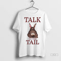 Officials Trendy Talk To The Tail Rabbit Shirt Sweater