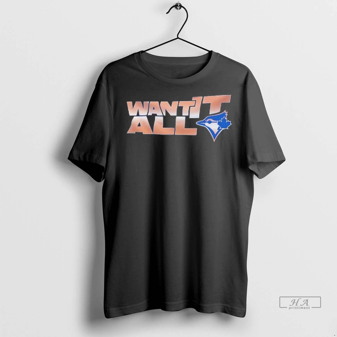 Officials Trendy Toronto Blue Jays Want It All Shirt Sweater