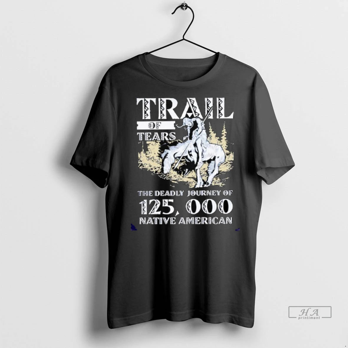 Officials Trendy Trail Of Tears The Deadly Journey Of 125000 Native American Shirt Sweater