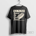 Officials Yeah Im Goth Goblin On These Hotdogs T Shirt