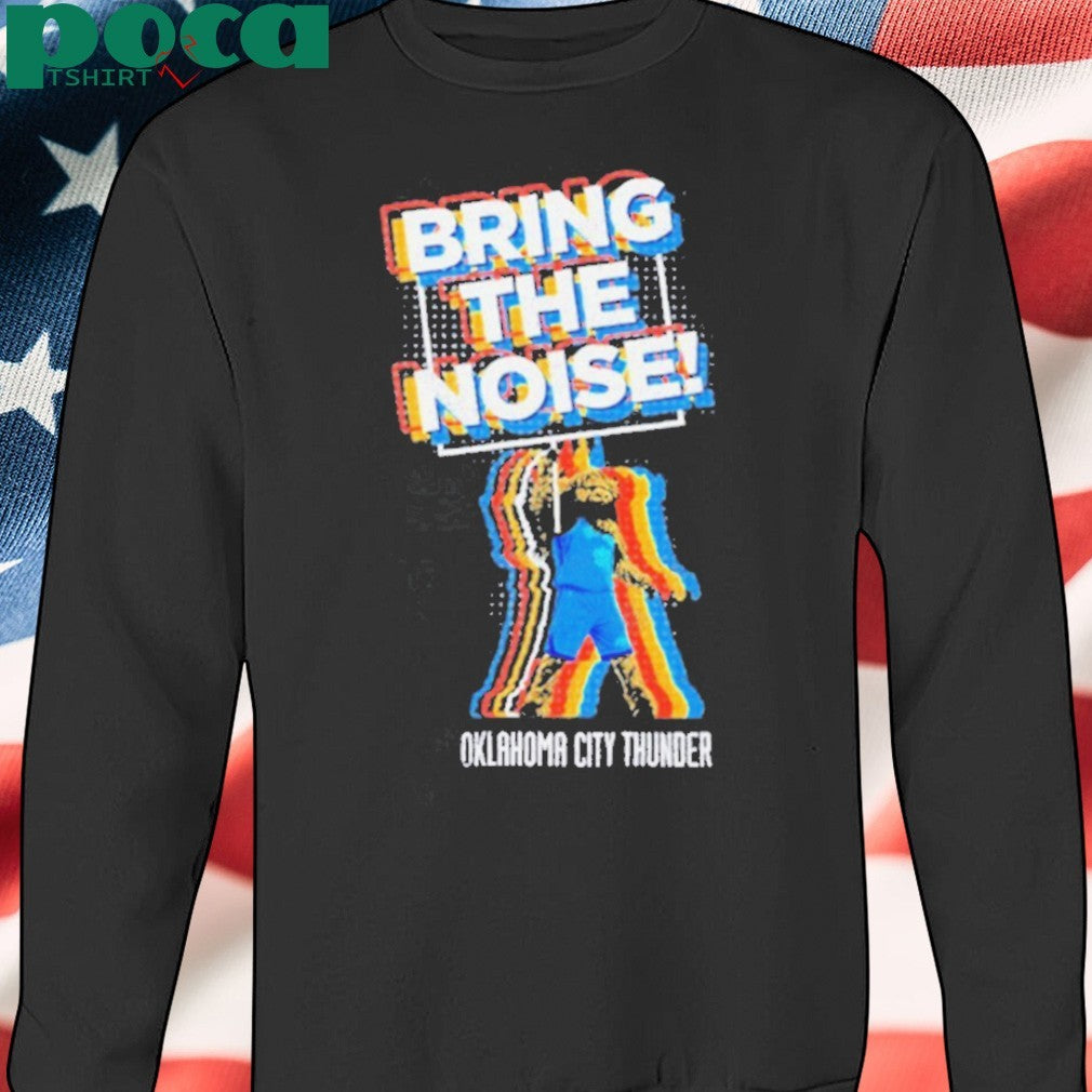 Oklahoma City Thunder Rumble Bring The Noise Mascot shirt