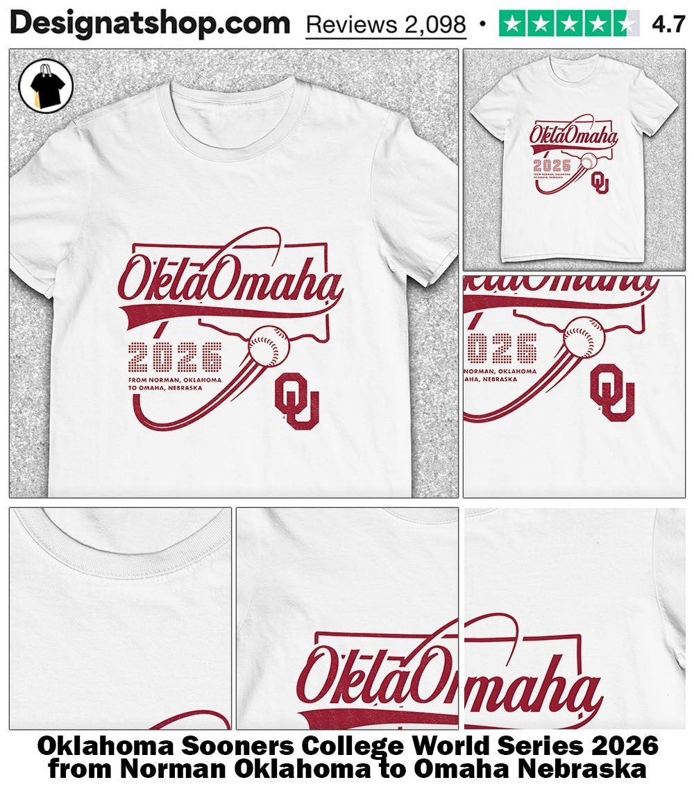 Oklahoma Sooners College World Series 2026 from Norman Oklahoma to Omaha Nebraska shirt