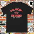 Oklahoma Sooners apparel Oklahoma vs the World 2026 Champs shirt