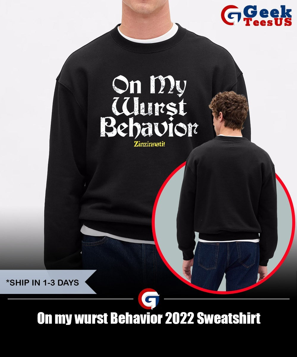 On my wurst Behavior 2022 shirt