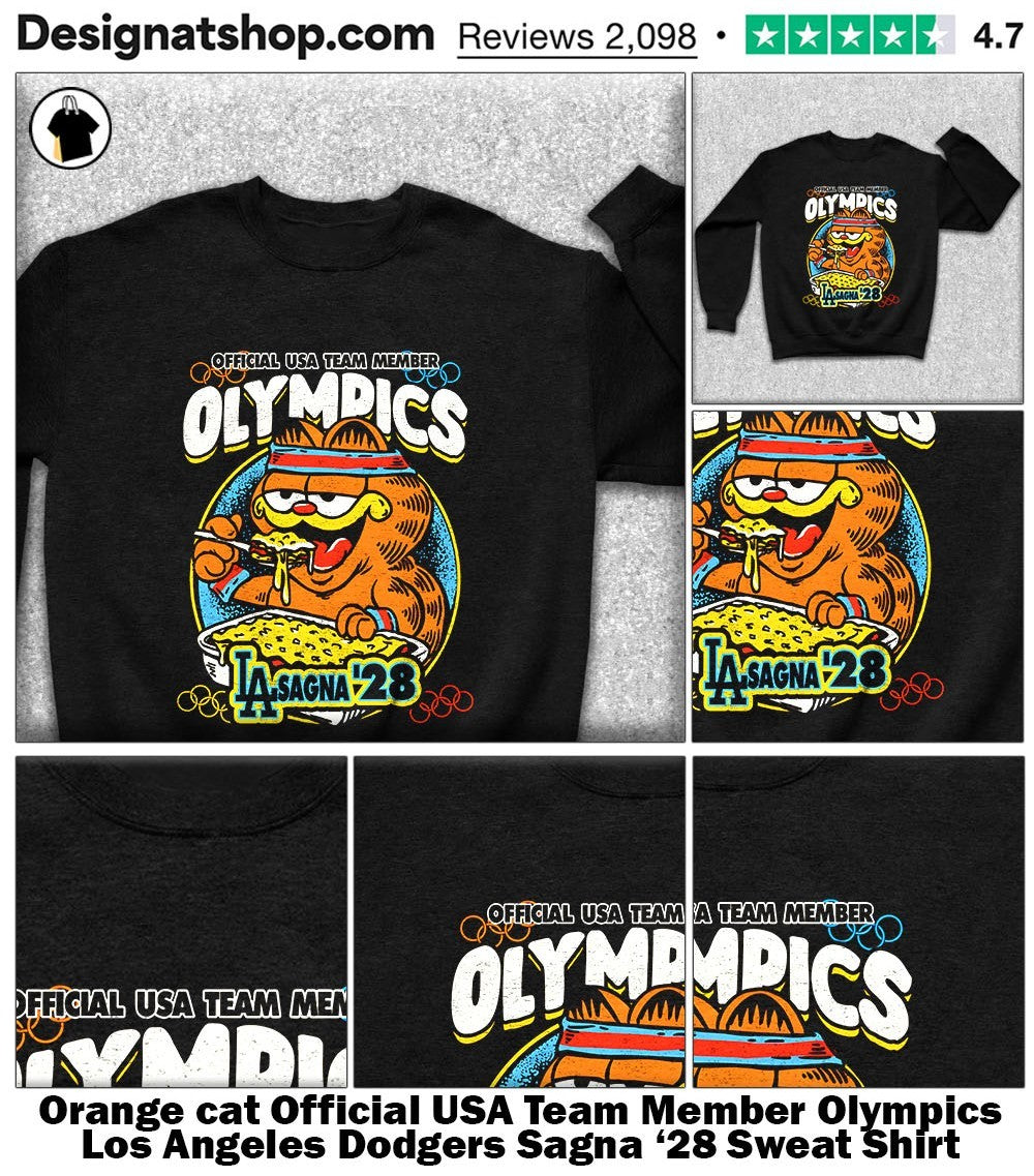 Orange cat Official USA Team Member Olympics Los Angeles Dodgers Sagna ’28 shirt