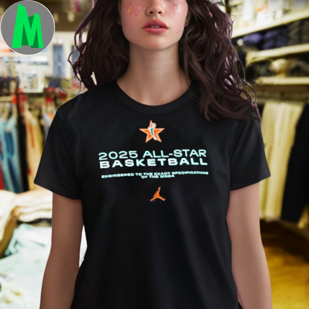 Original 2025 All-star Basketball Engineered To The Exact Specifications Of The Wnba Shirt