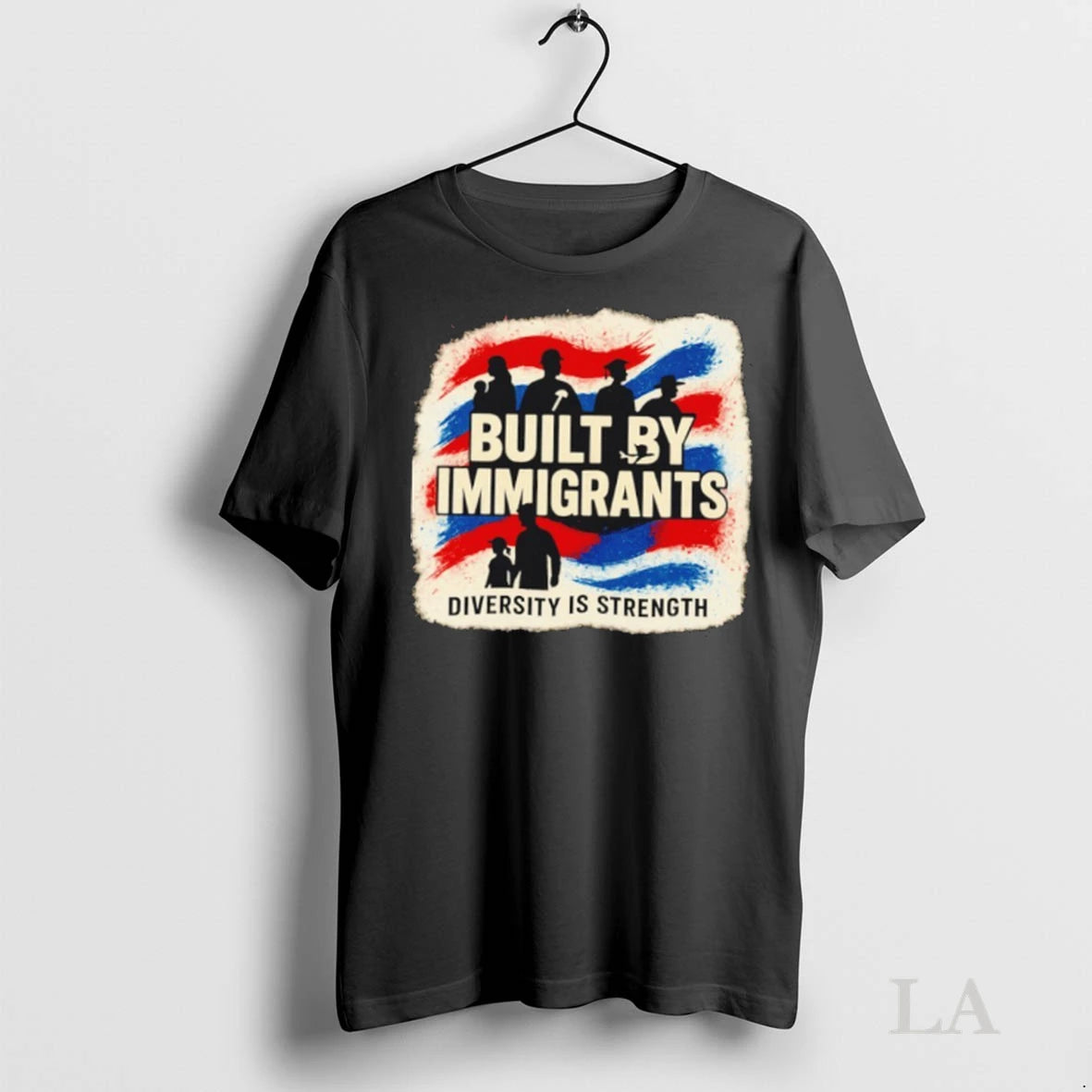 Original Built By Immigrants Diversity Is Strength