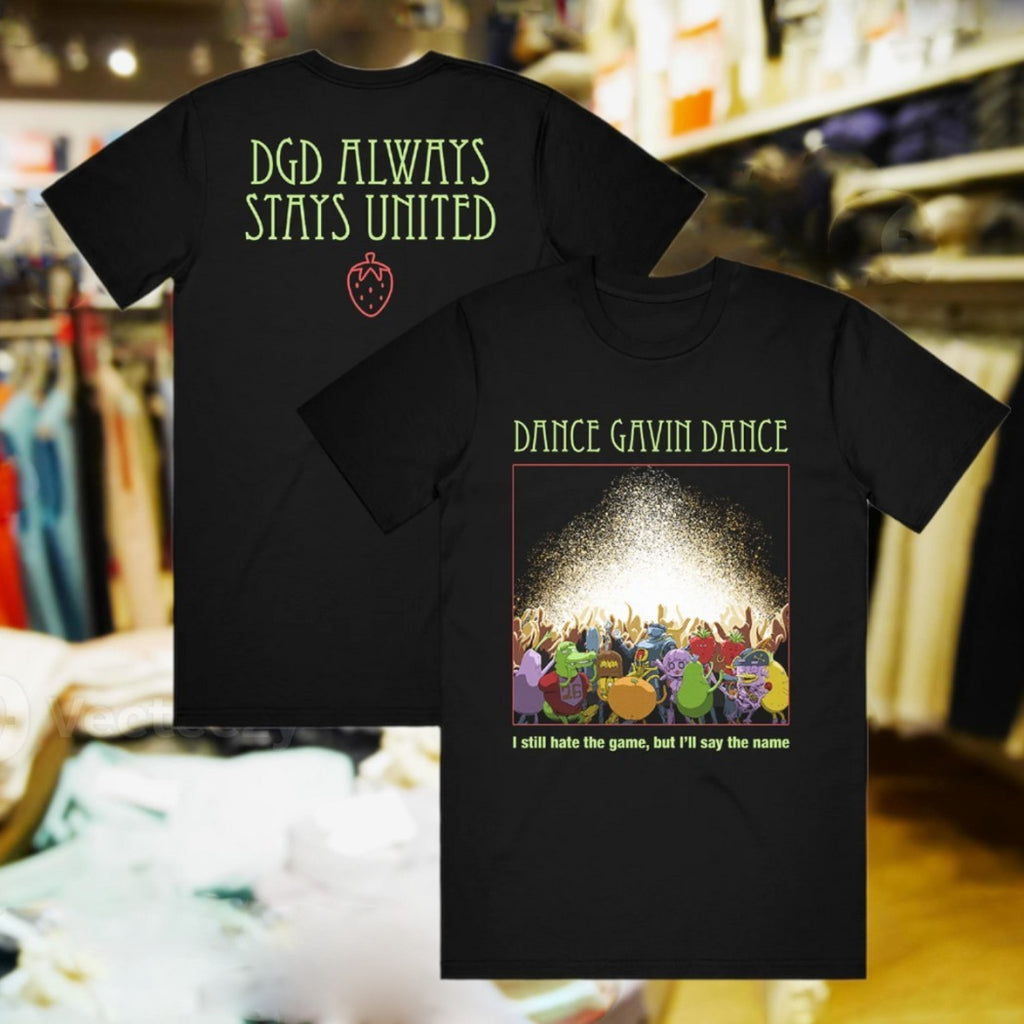 Original Dance Gavin Dance I Still Hate The Game DGD Always Stays United Shirt