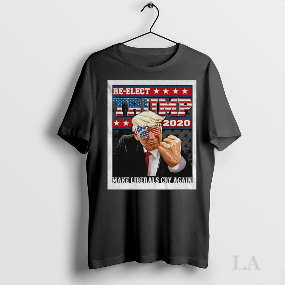 Original Donald Trump Re Elect 2020 Make Liberals Cry Again American Flag