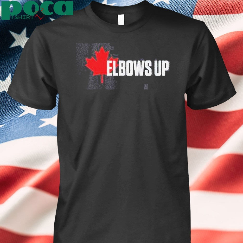 Original Elbows Up Canada Shirt