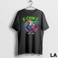 Original F Caw F Rooster Humor Meme Saying Art