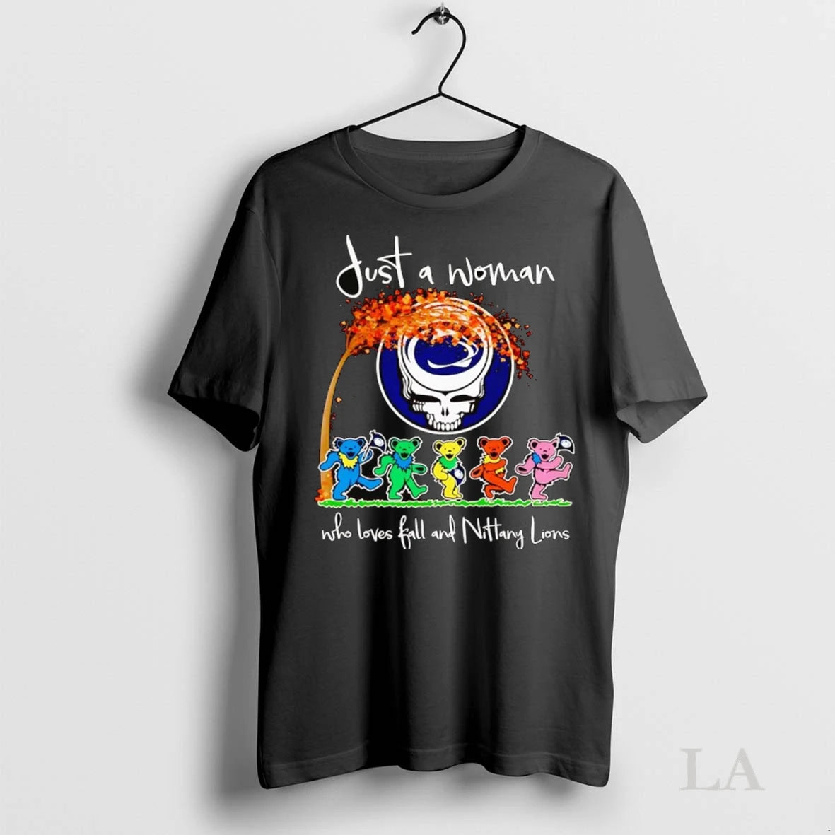Original Grateful Dead Just A Woman Who Loves Fall And Nittany Lions