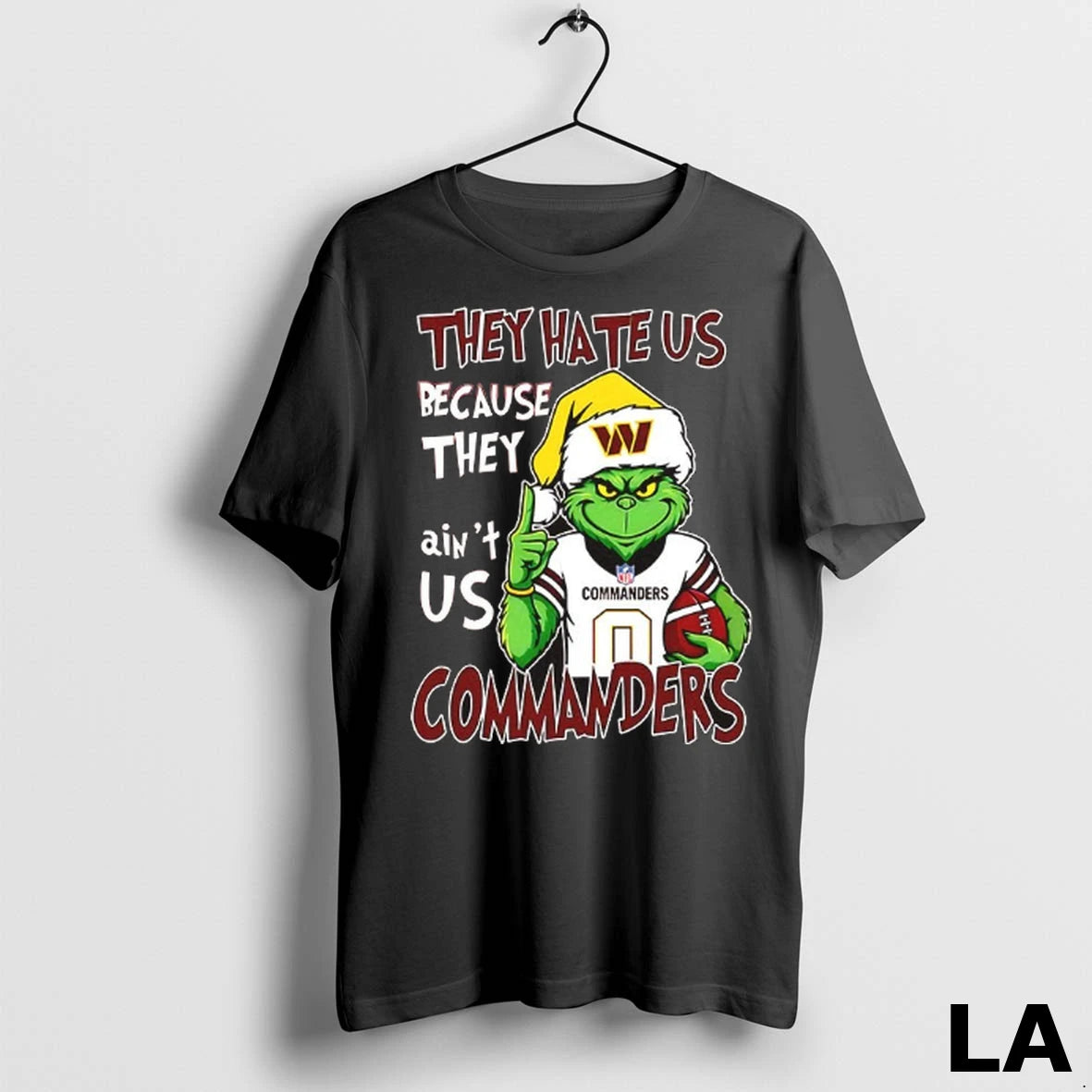 Original Grinch Santa They Hate Us Because They Aint Us Washington Commanders Christmas