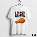 Original I Love My Golden Retriever Chicken Drumstick