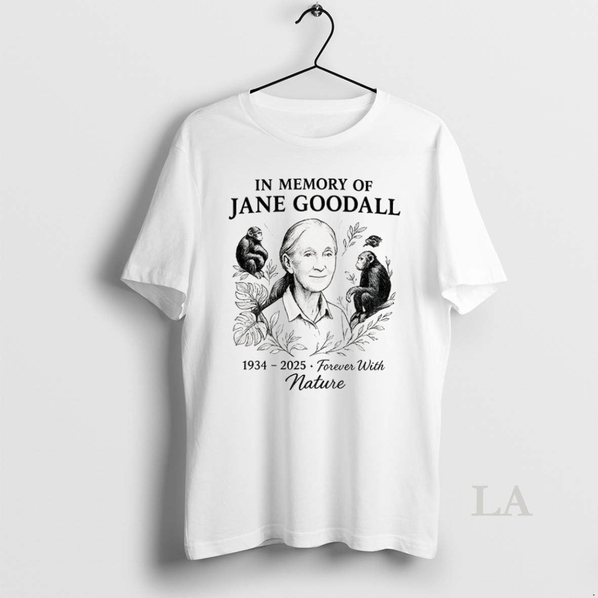 Original Jane Goodall In Memory Of Forever With Nature 1934 2025 Vintage