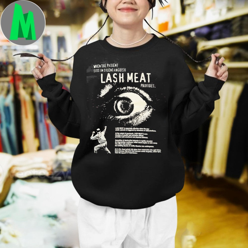 Original Lash Meat Provides Psychological Horror Eye Graphic T-Shirt
