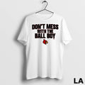 Original Louisville Cardinals Football Ncaa Dont Mess With The Ball Boy