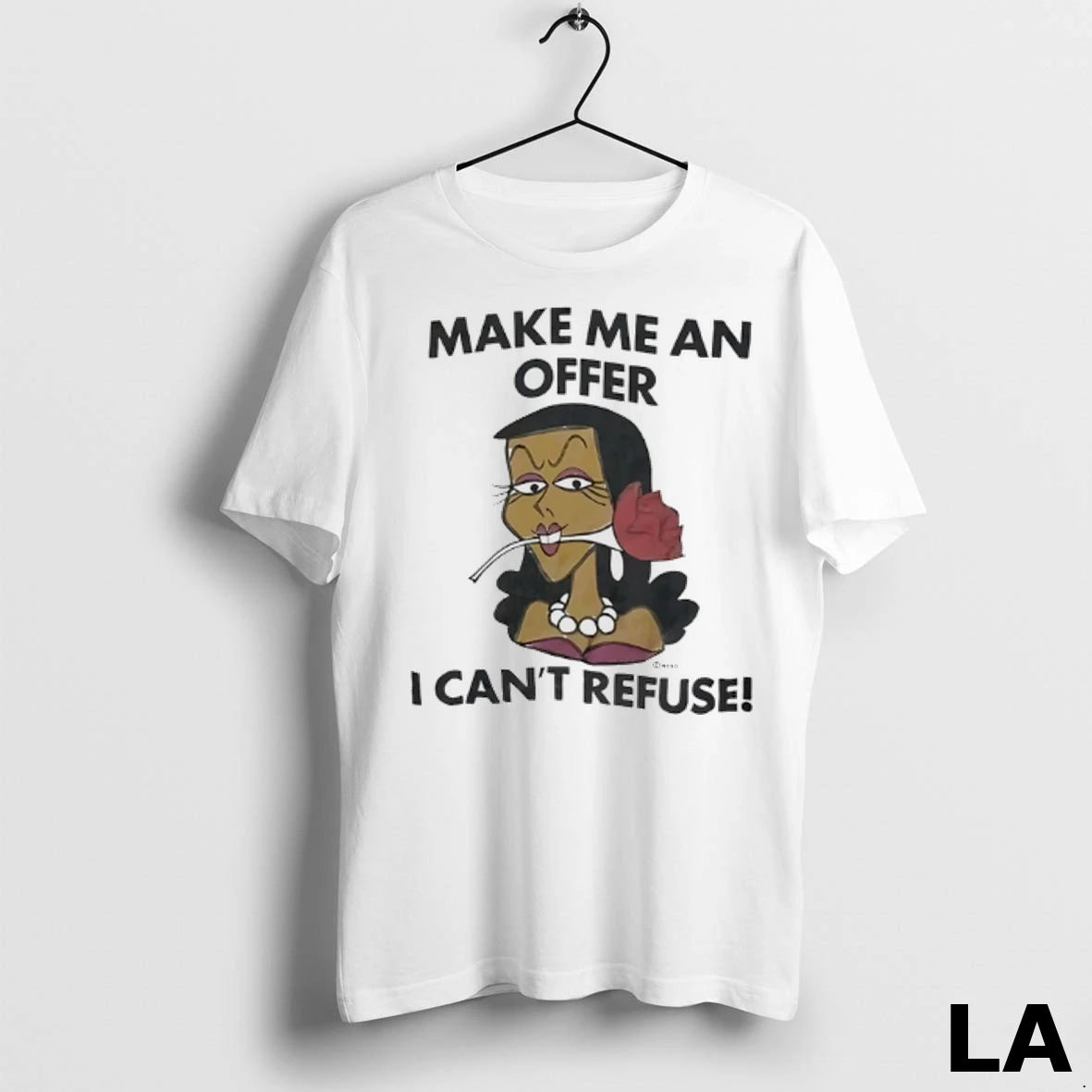 Original Make Me An Offer I Cant Refuse