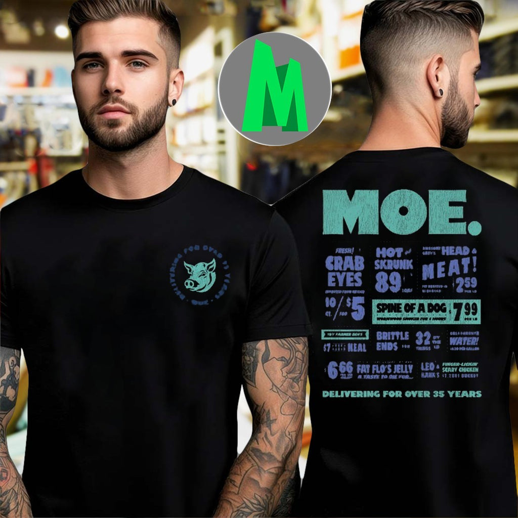 Original Moe. Delivering For Over 35 Years Pine Creek Lodge, Livingston, MT Shirt