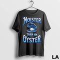 Original Moister Than An Oyster Blue