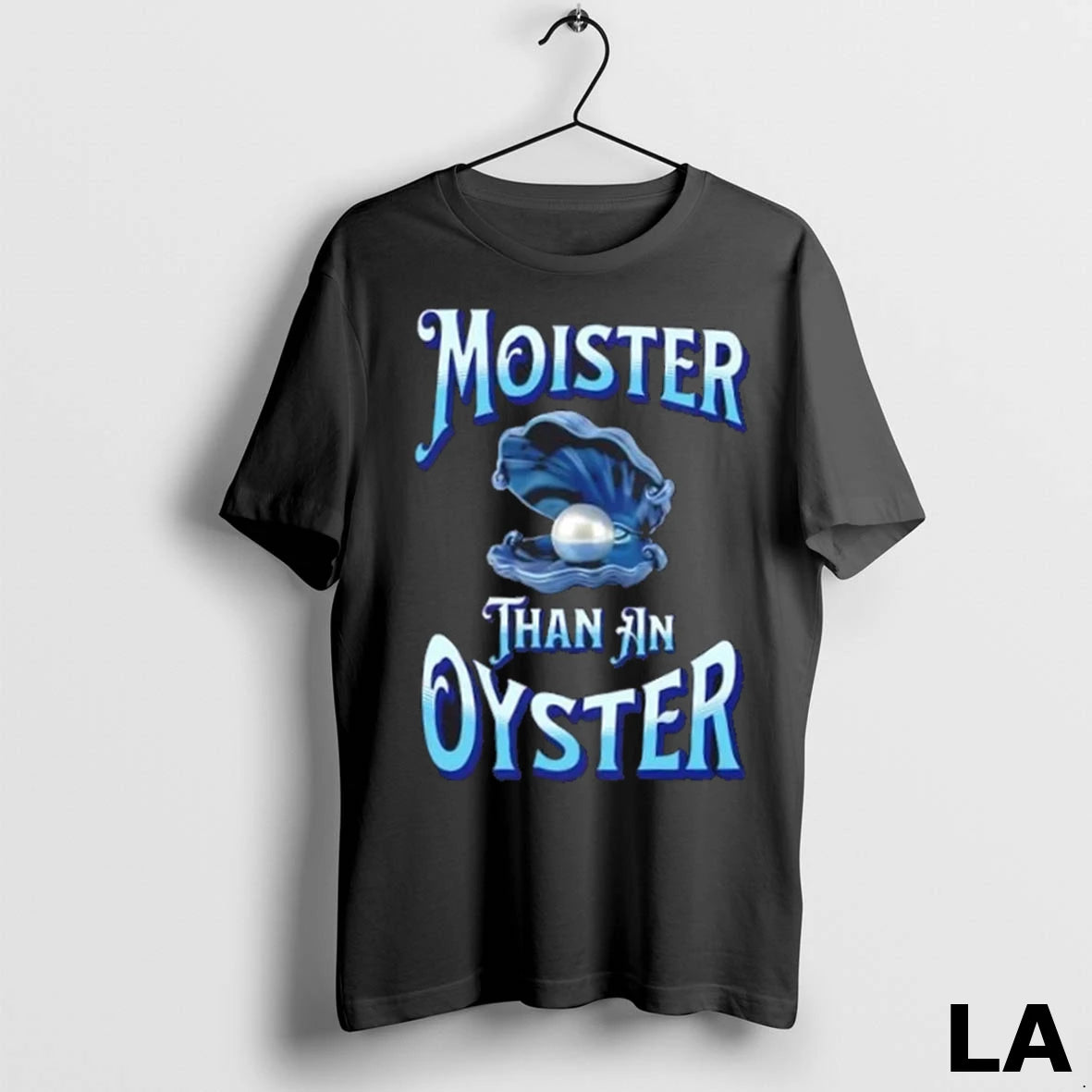 Original Moister Than An Oyster Blue