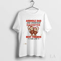 Original Monkey Asshole Dad And Smartass Daughter Best Friends For Life