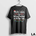 Original Most Likely To Bring Home A Stray Cat Christmas Matching