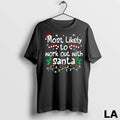 Original Most Likely To Work Out With Santa Christmas Matching Family