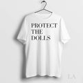 Original Protect The Dolls Feminist Gender Equality