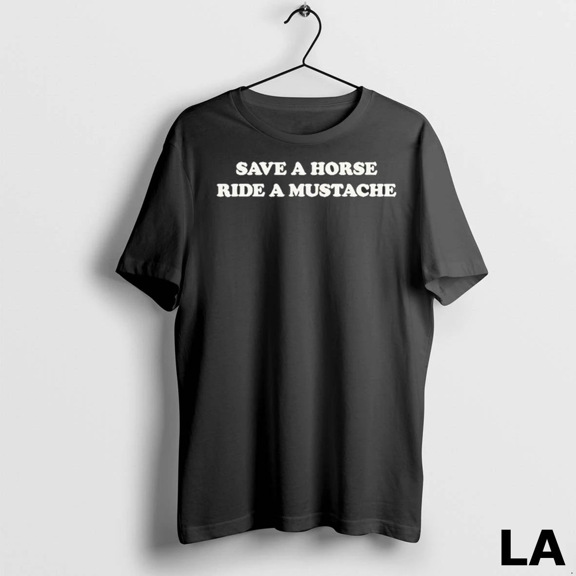 Original Save A Horse Ride A Mustache