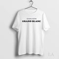 Original Stand With Grand Blanc Michigan