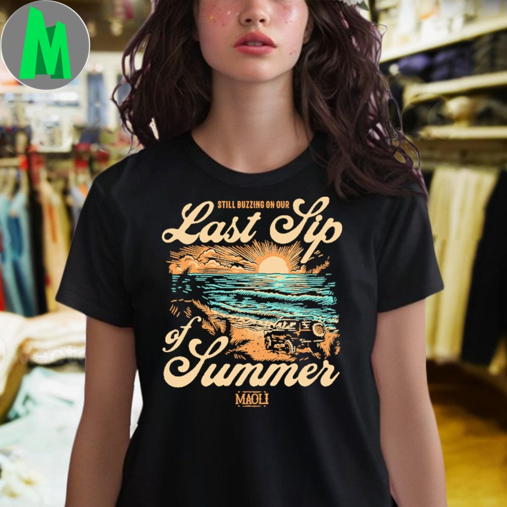Original Still Buzzing On Our Last Sip Of Sunset Beach Shirt