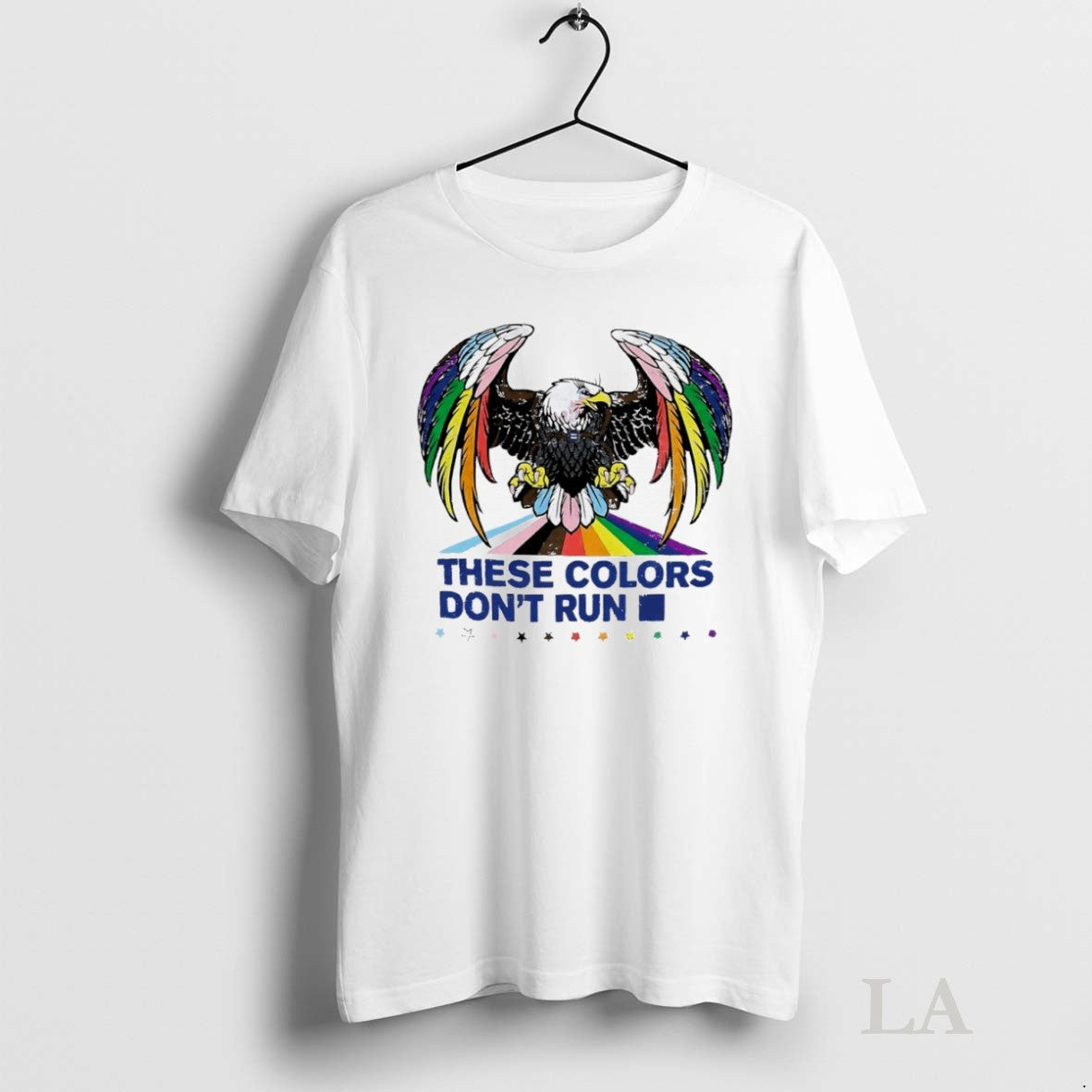 Original These Colors Dont Run Rainbow Eagle