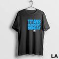 Original Titans Colonoscopy Monday