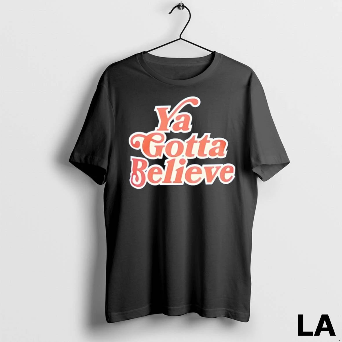 Original Ya Gotta Believe