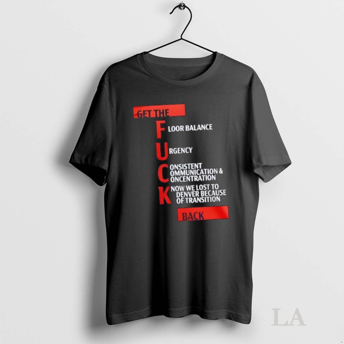 Original Los Angeles Clippers Get The Fuck Back 2 Sided