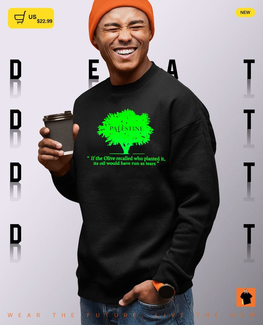 Palestine tree if the Olive recalled who planted it its oil would have run as tears shirt