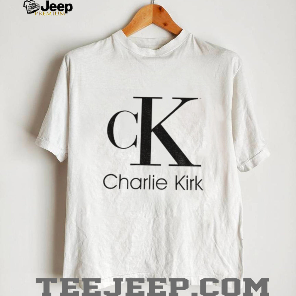Parody Charlie Kirk Ck Shirt