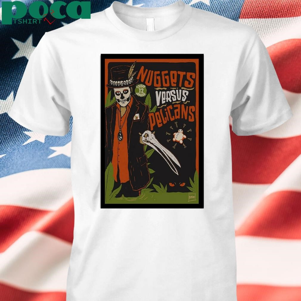 Pelicans vs Nuggets January 12 Poster shirt