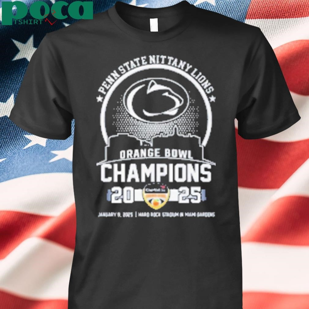 Penn State Nittany Lions Orange Bowl Champions 2025 Winner For Fans Skyline Logo T-Shirt
