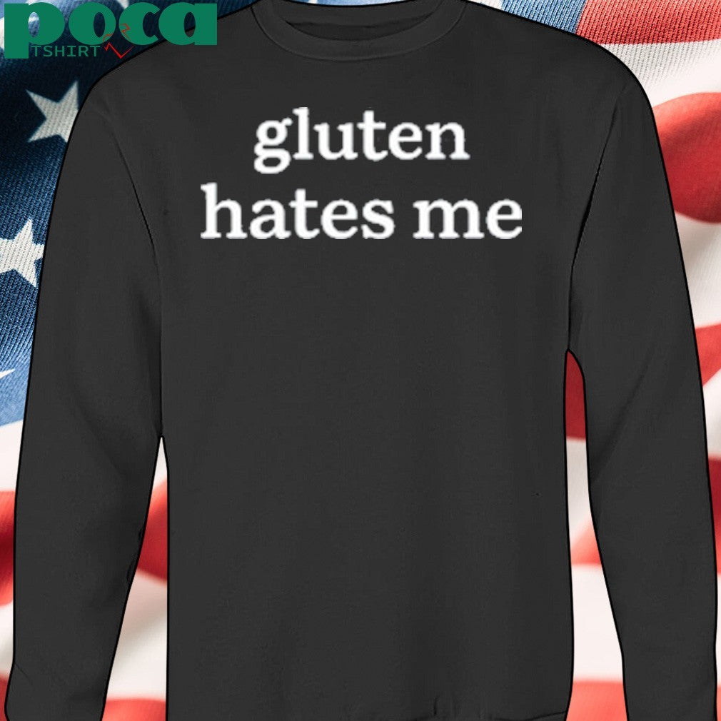 Phil Hates Gluten Gluten Hates Me Tee T-Shirt