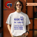 Phil made me scared and all I got was this lousy T-shirt