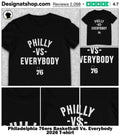 Philadelphia 76ers Basketball Vs. Everybody 2026 shirt