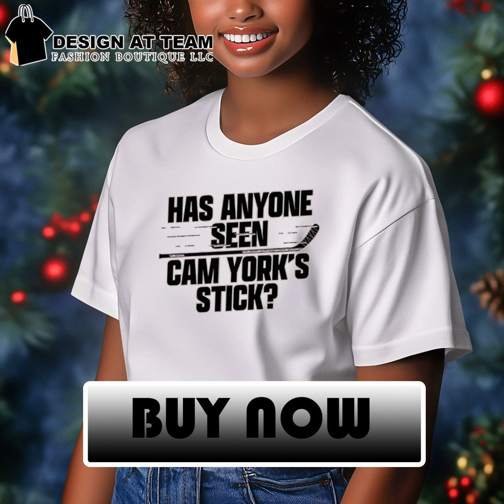 Philadelphia Flyers Hockey Has Anyone Seen Cam York’s Stick shirt