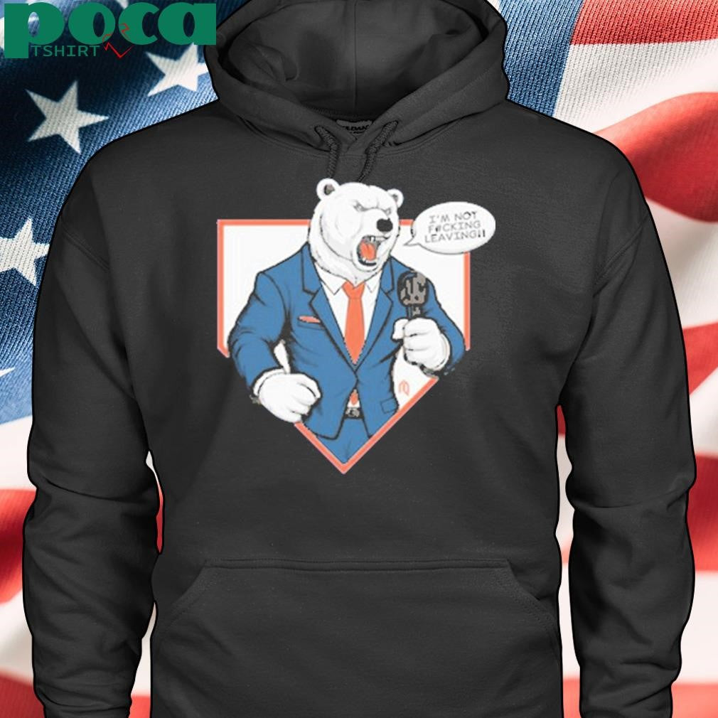 Polar Bear Not Leaving T Shirt