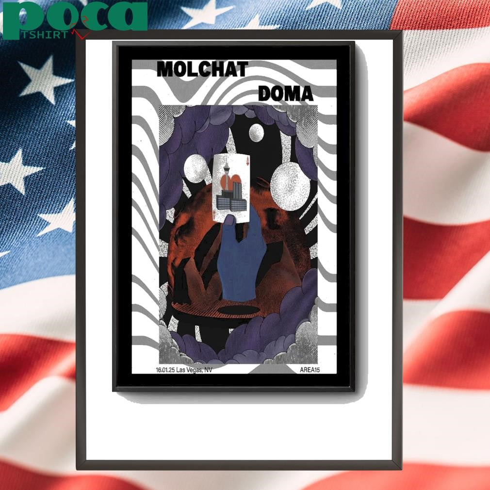 Poster Molchat Doma At Area15 In Las Vegas NV On January 16 2025 shirt