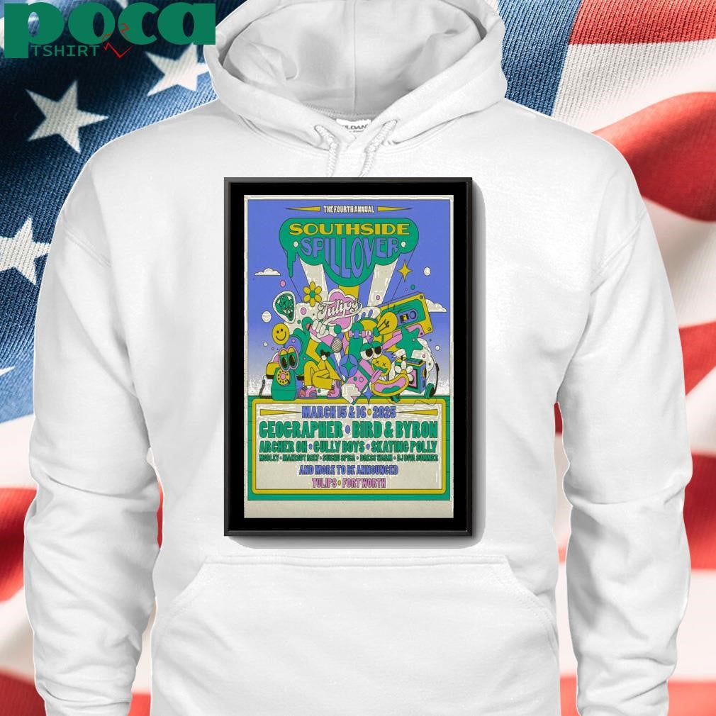 Poster Tour 2025 Southside Spillover Tulips Fort Worth TX shirt