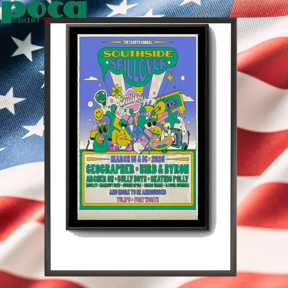 Poster Tour 2025 Southside Spillover Tulips Fort Worth TX shirt
